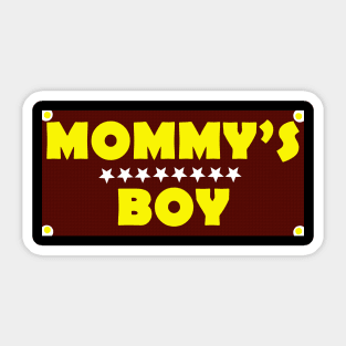 Mommy’s boy Sticker